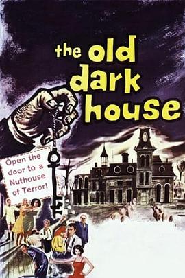 新鬼屋魅影 The Old Dark House